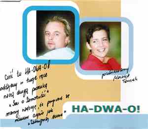 Ha-Dwa-O! - Sen O Samotności