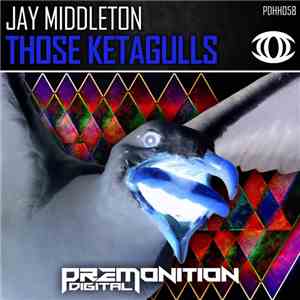 Jay Middleton - Those Ketagulls