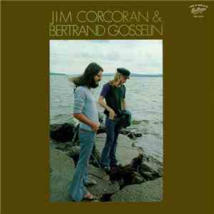 Jim Corcoran & Bertrand Gosselin - Jim Corcoran & Bertrand Gosselin