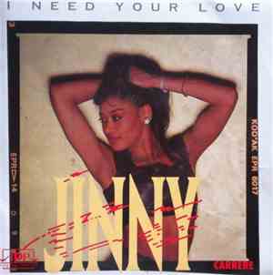 Jinny - I Need Your Love