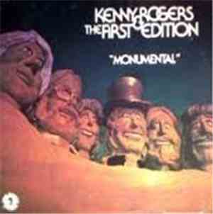 Kenny Rogers & The First Edition - Monumental