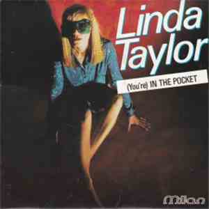 Linda Taylor - (You're) In The Pocket