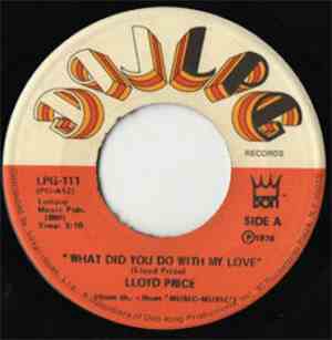 Lloyd Price - What Did You Do With My Love / Love Music