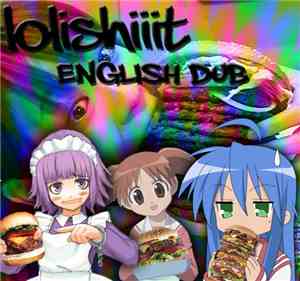 Lolishiiit - English DUB