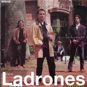 Los Ladrones Sueltos - Segundo Asalto