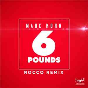 Marc Korn - 6 Pounds (Rocco Remix)