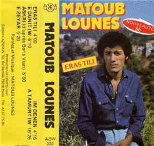 Matoub Lounes - Eras Tili