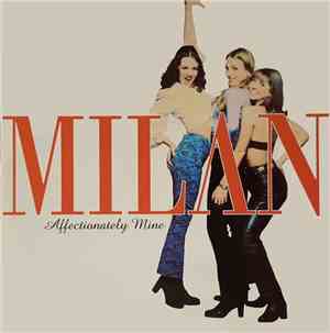 Milan - Affectionately Mine