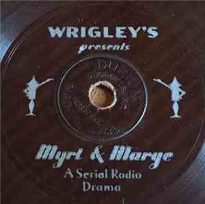 No Artist - Wrigley's Presents Myrt & Marge