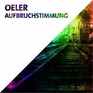 Oeler - Aufbruchstimmung