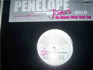 Penelope Jones Featuring Mya - No Matter What They Say