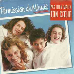 Permission De Minuit - Pas Bien Malin Ton Cœur