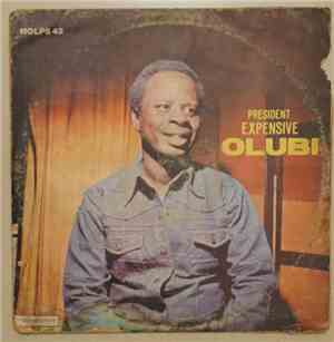 President Expensive Olubi And His Golden Stars - President Expensive Olubi ...