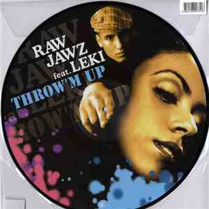Raw Jawz - Throw’M Up