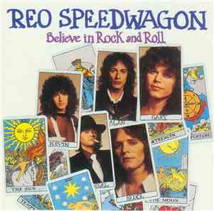 REO Speedwagon - Believe In Rock And Roll