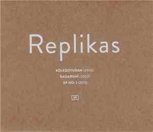 Replikas - Köledoyuran, Dadaruhi, EP No. 1