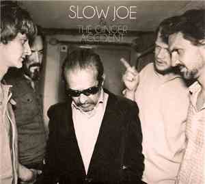 Slow Joe & The Ginger Accident - Lost For Love