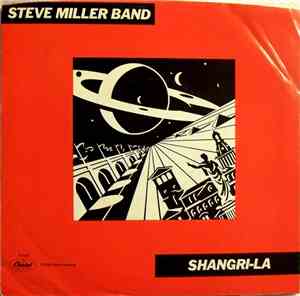 Steve Miller Band - Shangri-La
