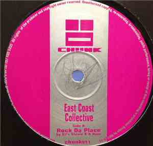 Stevie K & Ryze / DJ Swift  - East Coast Collective - Rock Da Place / Truth