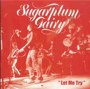 Sugarplum Fairy - Let Me Try