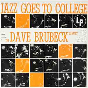 The Dave Brubeck Quartet - Jazz Goes To College