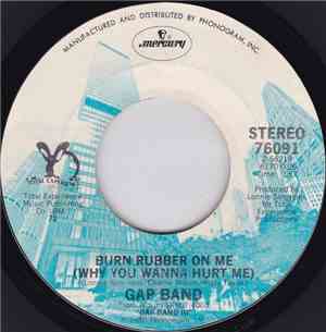 The Gap Band - Burn Rubber On Me (Why You Wanna Hurt Me)