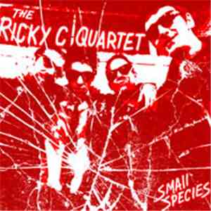 The Ricky C Quartet - Small Species