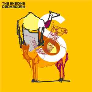 The Sheikhs - Dromedary