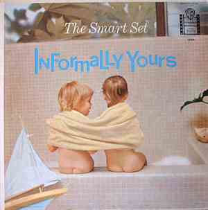 The Smart Set - Informally Yours