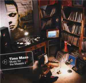 Timo Maas - Music For The Maases 2