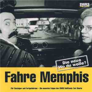 Ützwurst & Osterwelle - Wo Du Wolle? Vol. II (Fahre Memphis)