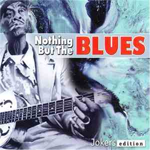 Various - Nothing But The Blues