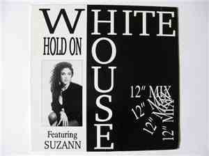 White House Featuring Suzann - Hold On
