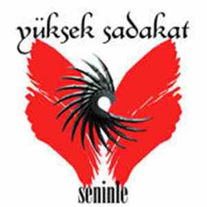 Yüksek Sadakat - Seninle