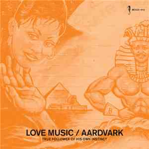Aardvark - Love Music