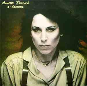 Annette Peacock - X-Dreams