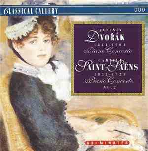 Antonín Dvořák / Camille Saint-Saëns - Piano Concerto / Piano Concerto No.  ...