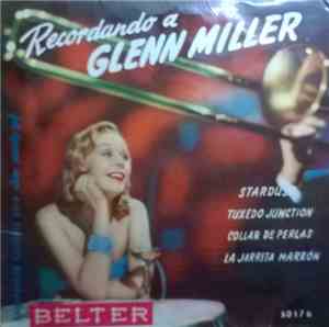Bobby Byrne Y Su Orquesta - Recordando A Glenn Miller
