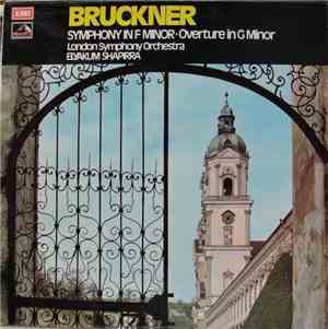 Bruckner / Elyakum Shapirra - Symphony In F Minor - Overture In G Minor