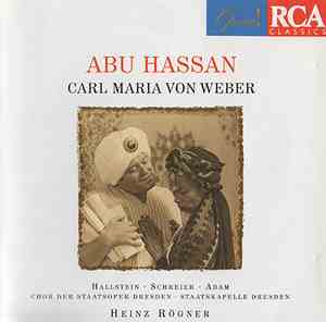 Carl Maria von Weber - Abu Hassan