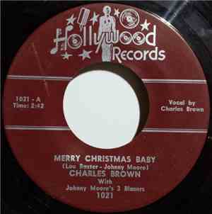 Charles Brown / Lloyd Glenn - Merry Christmas Baby / Sleigh Ride