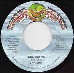 Chrisinti - Deliver Me