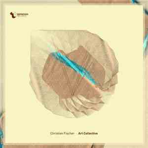 Christian Fischer - Art Collective