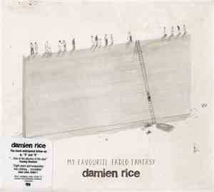 Damien Rice - My Favourite Faded Fantasy