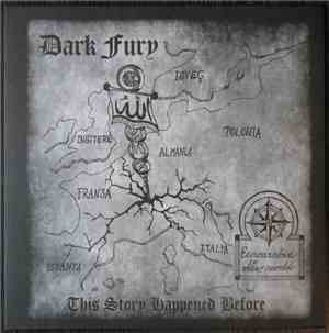 Dark Fury - This Story Happened Before