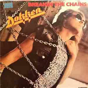 Dokken - Breakin' The Chains