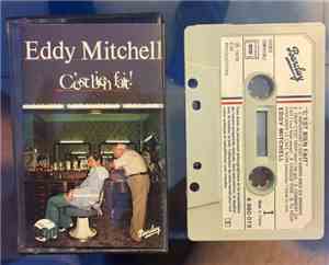 Eddy Mitchell - C'Est Bien Fait