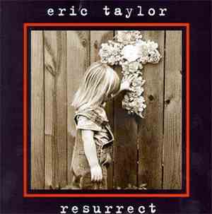 Eric Taylor - Resurrect