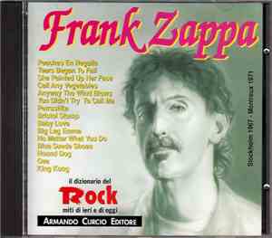 Frank Zappa - Stockholm 1967 - Montreux 1971