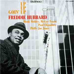 Freddie Hubbard - Goin' Up